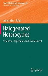 bokomslag Halogenated Heterocycles