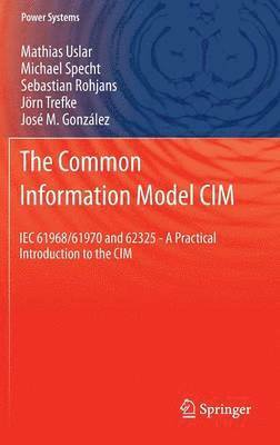 The Common Information Model CIM 1