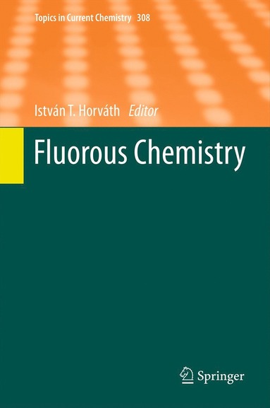 bokomslag Fluorous Chemistry