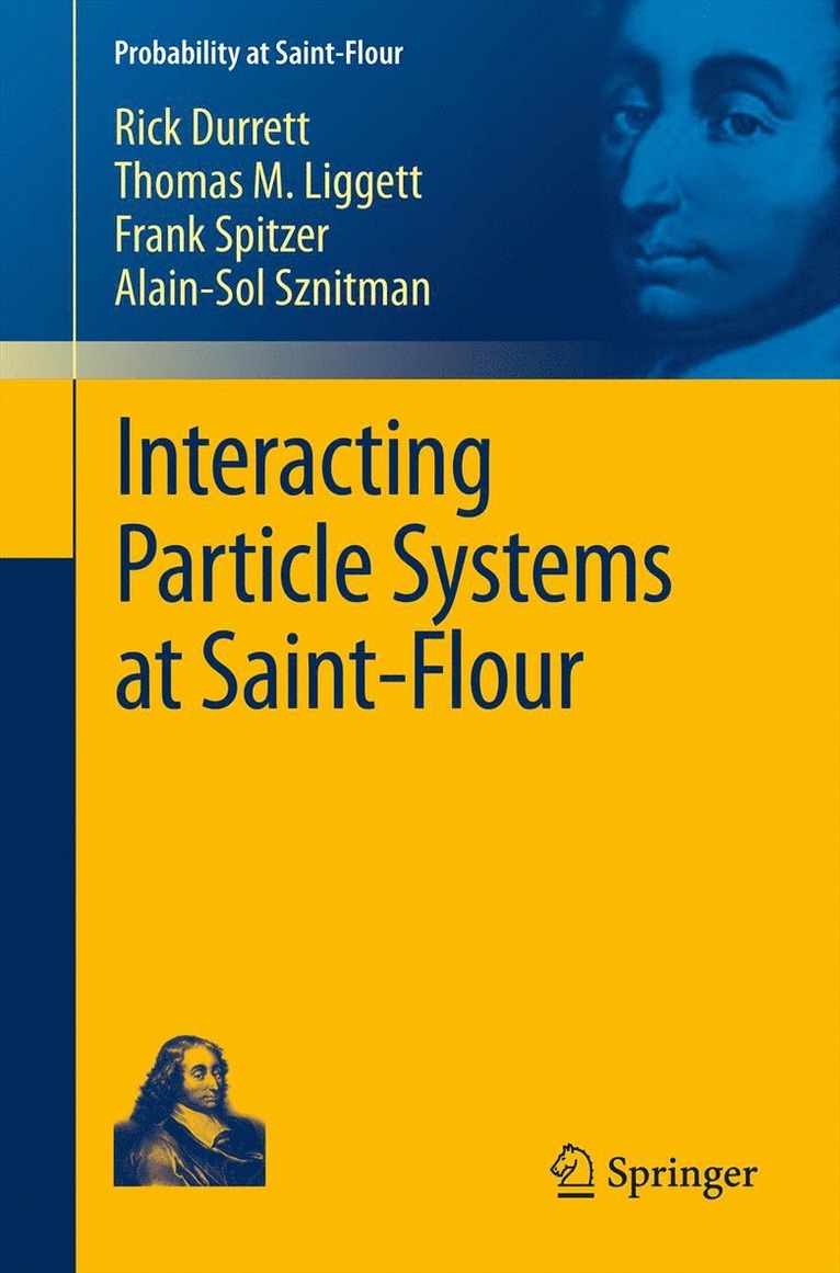 Interacting Particle Systems at Saint-Flour 1