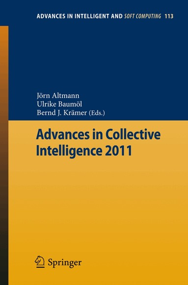 Jörn Altmann, Ulrike Baumöl, Bernd Krämer - Advances in Collective Intelligence 2011, Häftad