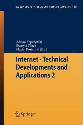Internet - Technical Developments and Applications 2 1