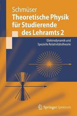 bokomslag Theoretische Physik fr Studierende des Lehramts 2