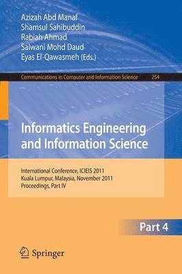 bokomslag Informatics Engineering and Information Science, Part IV