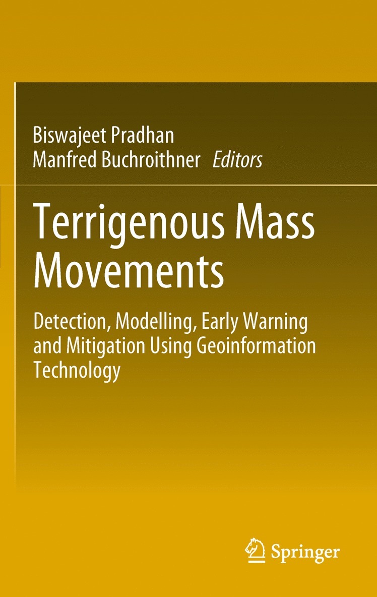 Biswajeet Pradhan, Manfred Buchroithner - Terrigenous Mass Movements, Inbunden