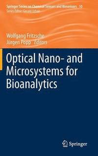 bokomslag Optical Nano- and Microsystems for Bioanalytics