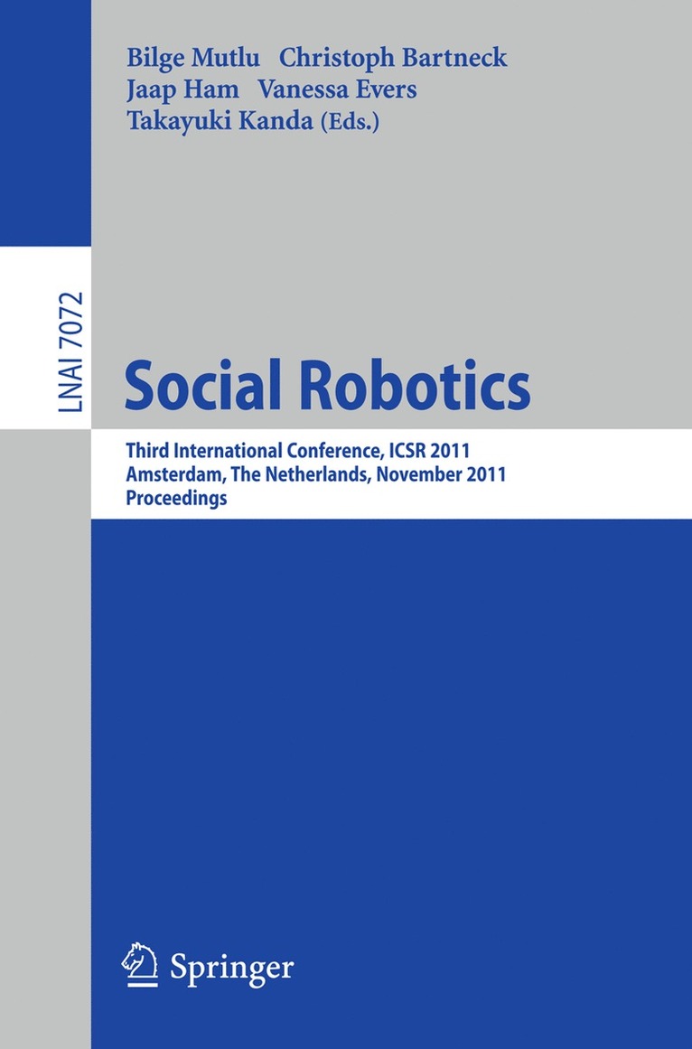Bilge Mutlu, Christoph Bartneck, Jaap Ham, Vanessa Evers, Takayuki Kanda - Social Robotics, Häftad
