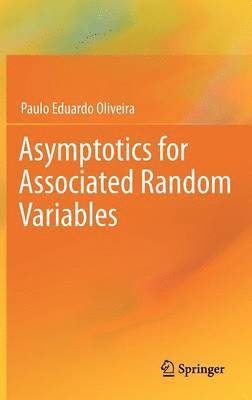 bokomslag Asymptotics for Associated Random Variables