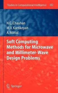 bokomslag Soft Computing Methods for Microwave and Millimeter-Wave Design Problems