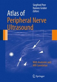 bokomslag Atlas of Peripheral Nerve Ultrasound