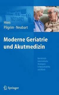 bokomslag Moderne Geriatrie und Akutmedizin