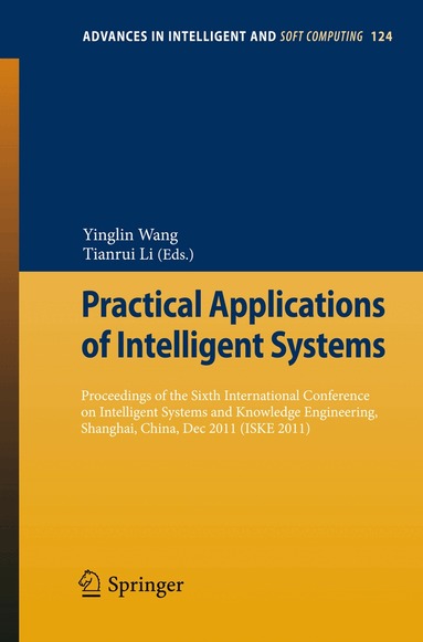 Yinglin Wang, Tianrui Li - Practical Applications of Intelligent Systems, Häftad