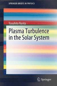 bokomslag Plasma Turbulence in the Solar System