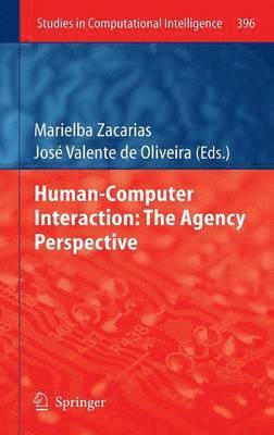 bokomslag Human-Computer Interaction: The Agency Perspective