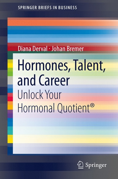 bokomslag Hormones, Talent, and Career