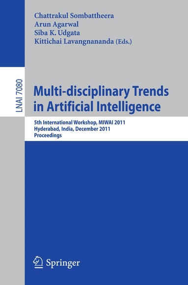 Chattrakul Sombattheera, Arun Agarwal, Siba K Udgata, Kittichai Lavangnananda - Multi-disciplinary Trends in Artificial Intelligence, Häftad