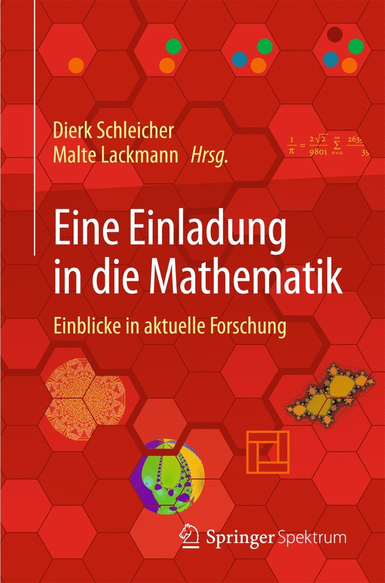 Dierk Schleicher, Malte Lackmann - Eine Einladung in die Mathematik, Häftad