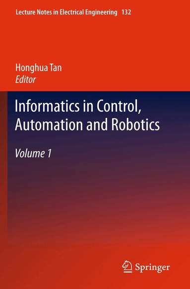 Honghua Tan - Informatics in Control, Automation and Robotics, Inbunden