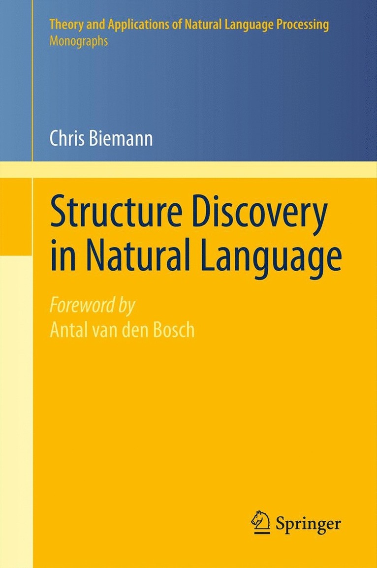 Chris Biemann - Structure Discovery in Natural Language, Inbunden
