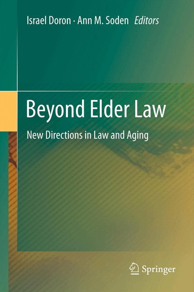 Israel Doron, Ann M. Soden - Beyond Elder Law, Inbunden