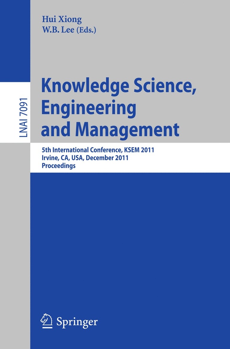 Hui Xiong, W.B. Lee, W. B. Lee - Knowledge Science, Engineering and Management, Häftad
