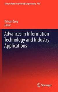 bokomslag Advances in Information Technology and Industry Applications