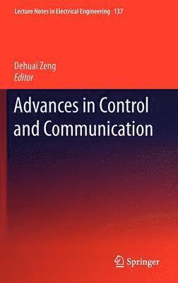 bokomslag Advances in Control and Communication