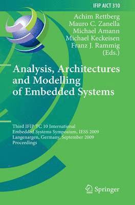 Analysis, Architectures and Modelling of Embedded Systems 1