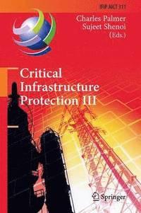 bokomslag Critical Infrastructure Protection III