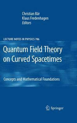 bokomslag Quantum Field Theory on Curved Spacetimes