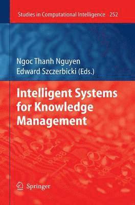 Edward Szczerbicki - Intelligent Systems for Knowledge Management, Häftad