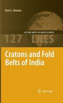Ram Sharma - Cratons and Fold Belts of India, Häftad