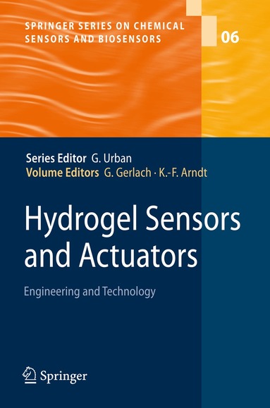 Gerald Gerlach, K.-F. Arndt - Hydrogel Sensors and Actuators, Häftad