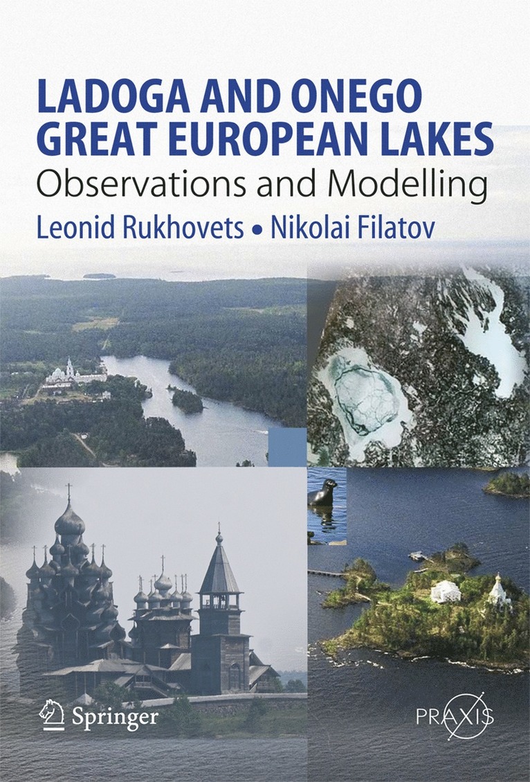 Leonid Rukhovets, Nikolai Filatov - Ladoga and Onego - Great European Lakes, Häftad