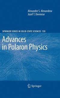 bokomslag Advances in Polaron Physics