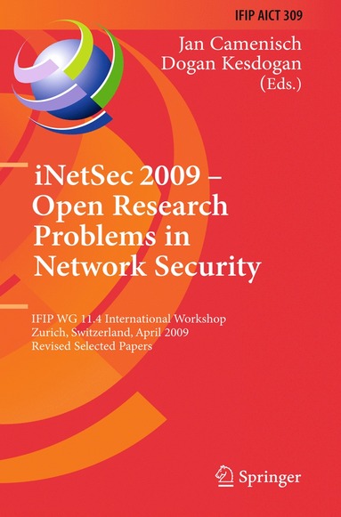 bokomslag iNetSec 2009 - Open Research Problems in Network Security