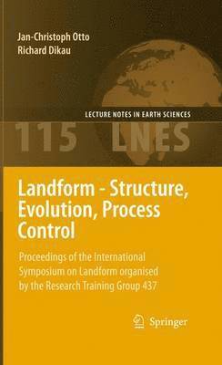 Landform - Structure, Evolution, Process Control 1