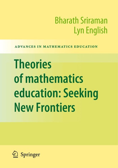 Bharath Sriraman, Lyn English - Theories of Mathematics Education, Häftad