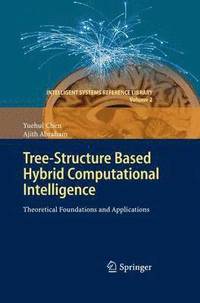 bokomslag Tree-Structure based Hybrid Computational Intelligence