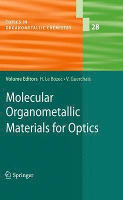 Molecular Organometallic Materials for Optics 1