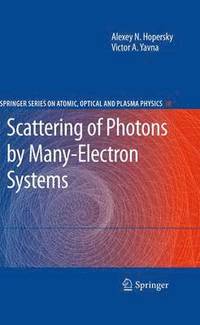 bokomslag Scattering of Photons by Many-Electron Systems