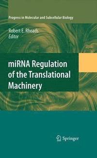 bokomslag miRNA Regulation of the Translational Machinery