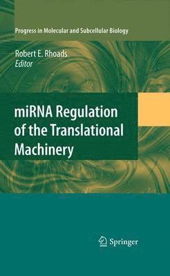 miRNA Regulation of the Translational Machinery 1