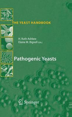 Pathogenic Yeasts 1