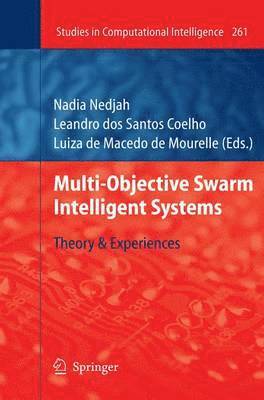 bokomslag Multi-Objective Swarm Intelligent Systems