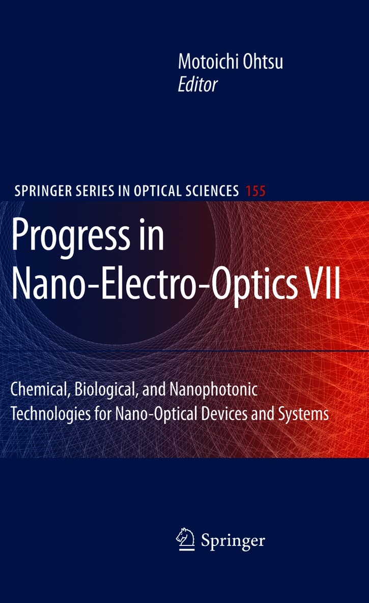 Motoichi Ohtsu - Progress in Nano-Electro-Optics VII, Häftad