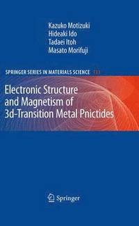 bokomslag Electronic Structure and Magnetism of 3d-Transition Metal Pnictides