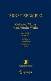bokomslag Ernst Zermelo - Collected Works/Gesammelte Werke