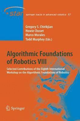Algorithmic Foundations of Robotics VIII 1