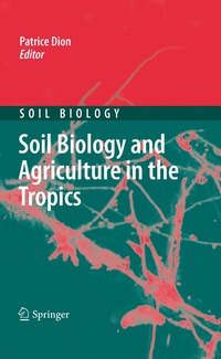 bokomslag Soil Biology and Agriculture in the Tropics